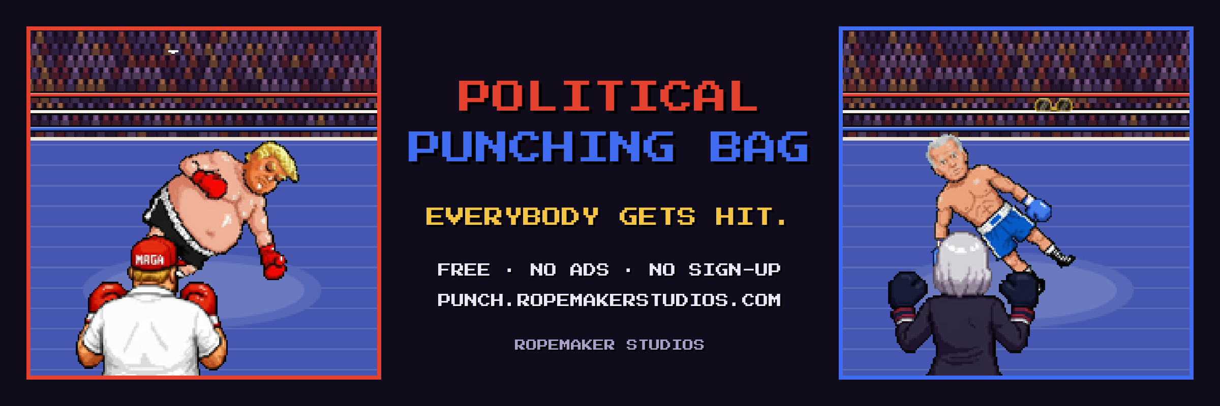 Political Punching Bag banner: a knockout from each corner on either side of the logo and the line Everybody gets hit